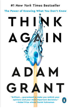 Think Again book cover by Adam Grant - The Power of Knowing What You Don't Know