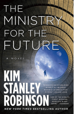 The Ministry for the Future book cover by Kim Stanley Robinson - A Climate Fiction Novel